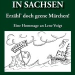 Silvia Sachse: Es war einmal in Sachsen